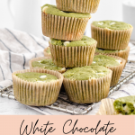 A stack of white chocolate matcha muffins