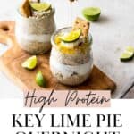 High protein key lime pie overnight oats with honey.